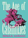 The Age of Calamities